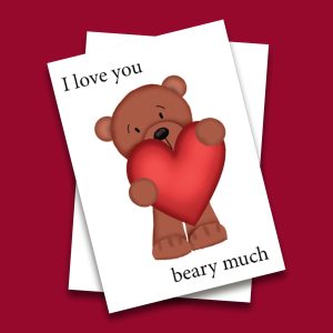 I Love You Beary Much Greeting Card